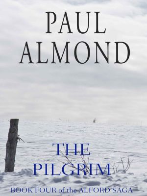 [Alford Saga 04] • The Pilgrim